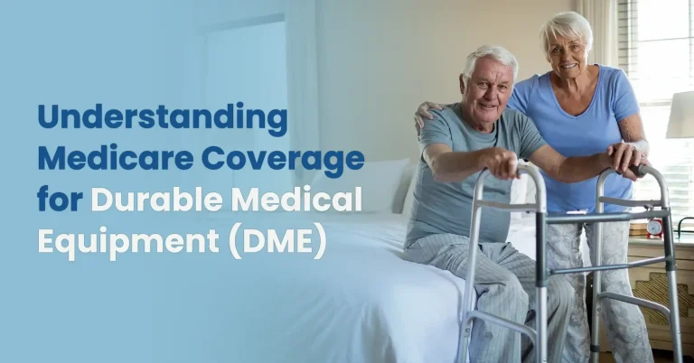 A feature image for a guide titled "Understanding Medicare Coverage for Durable Medical Equipment (DME)" on a clean background.
