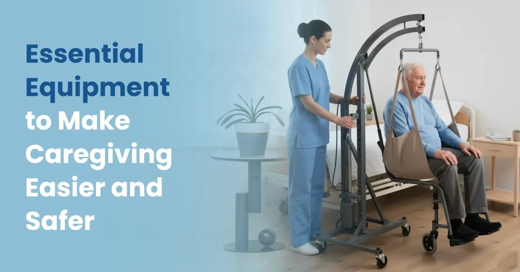 Essential caregiving equipment for home safety including mobility aids and monitoring devices