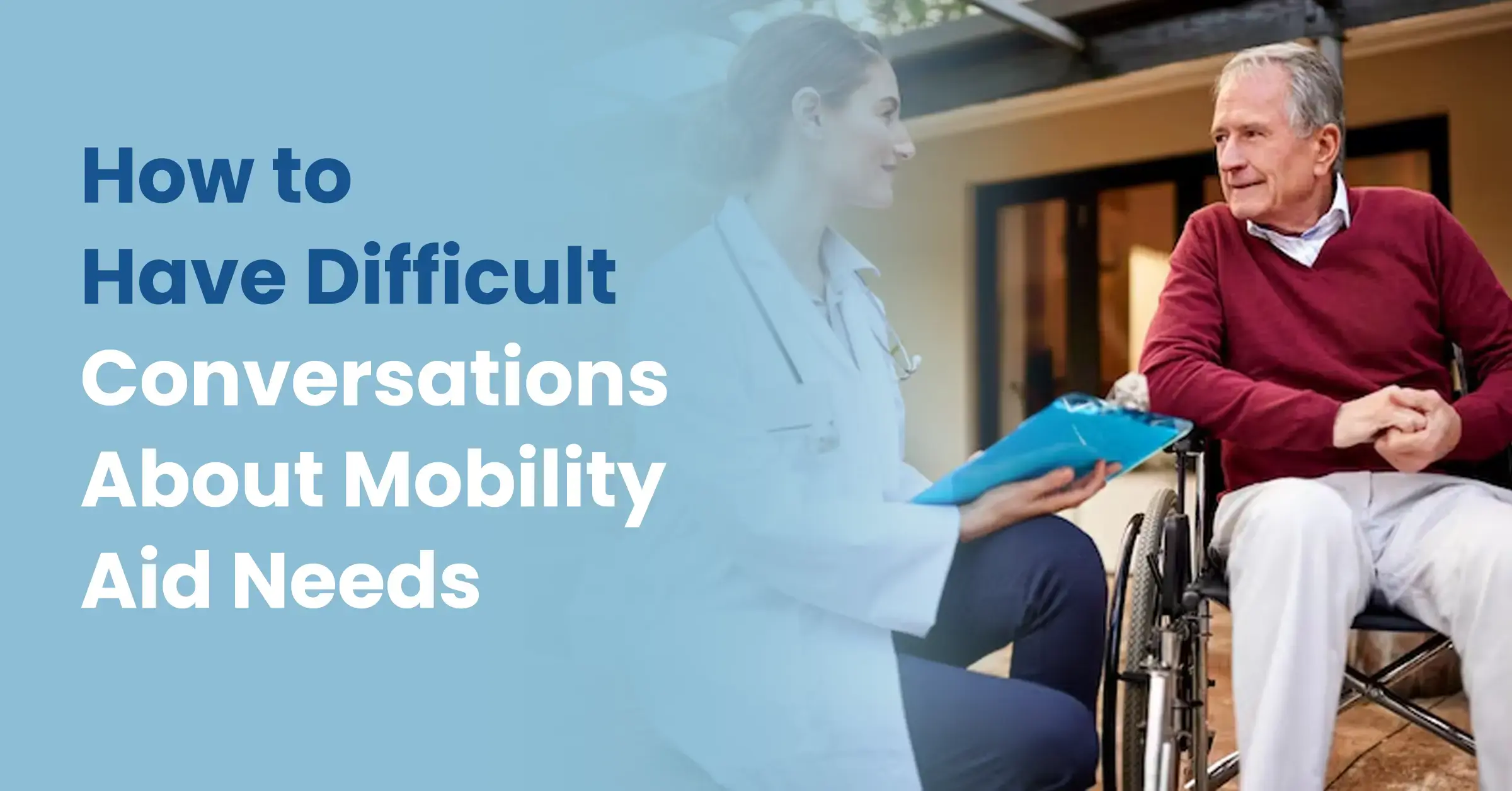 A guidebook titled "How to Have Difficult Conversations About Mobility Aid Needs" offering communication strategies for families.