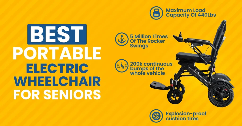 Portable electric wheelchair with 440lbs maximum load capacity. Best model for seniors featuring explosion-proof cushion tires. Tested for 5 million rocker swings and 200k continuous bumps.
